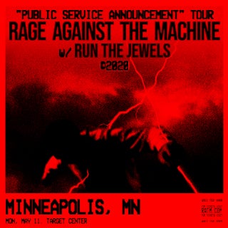 More Info for Just Announced: Rage Against the Machine on May 11 at Target Center