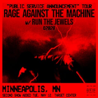 More Info for Second Show Added: Rage Against the Machine on May 12 at Target Center